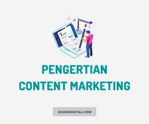 pengertian content marketing